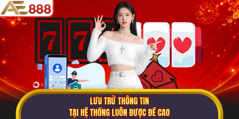 Lưu ý nhiều vấn đề trong chính sách bảo mật AE888